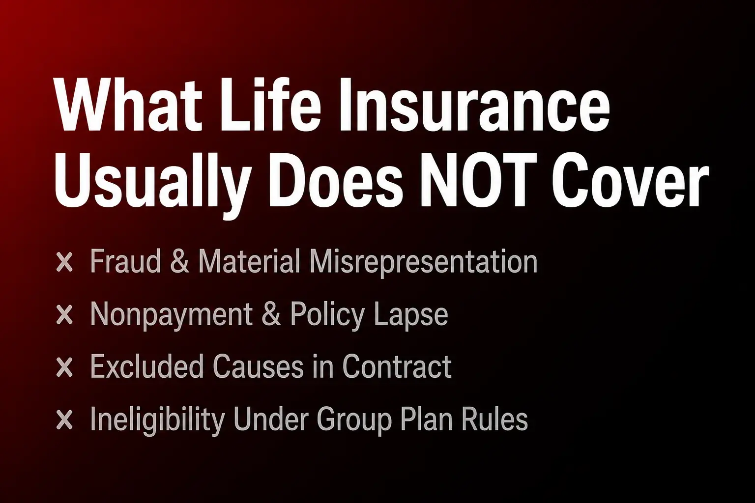 Infographic showing common life insurance exclusions including fraud, lapse, and contract-excluded causes